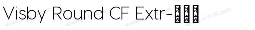 Visby Round CF Extr字体转换